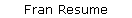 Fran Resume